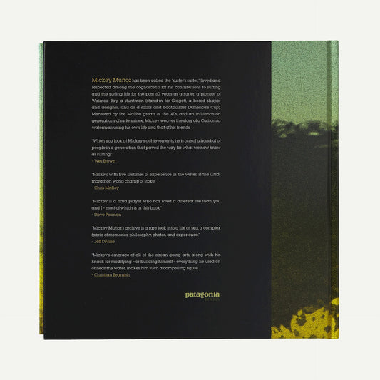No Bad Waves: Talking Story with Mickey Muñoz (Patagonia published hardcover book) - US 1591